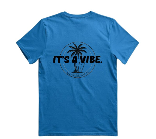 SALTLANTIC™ Surf Co. “It’s a Vibe” Tee