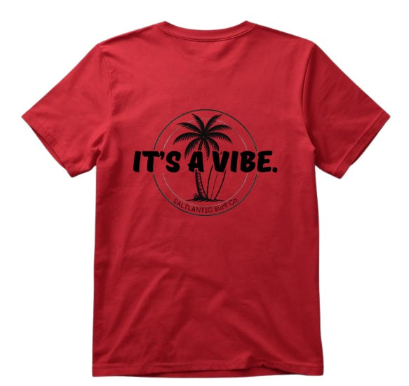 SALTLANTIC™ Surf Co. “It’s a Vibe” Tee