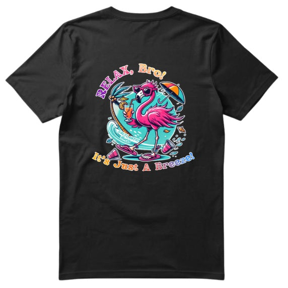 SALTLANTIC™ Surf Co.  “RELAX, Bro! It’s Just a Breeze” Tee