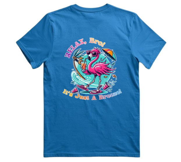 SALTLANTIC™ Surf Co.  “RELAX, Bro! It’s Just a Breeze” Tee
