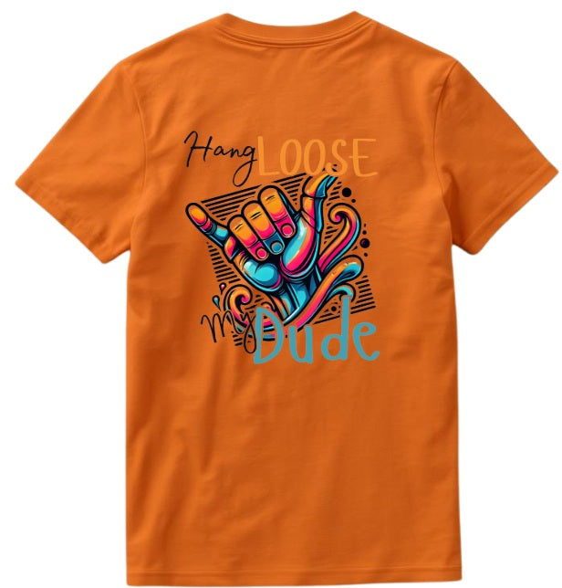 SALTLANTIC™ Surf Co. “HANG LOOSE, MY DUDE” TEE