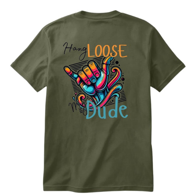 SALTLANTIC™ Surf Co. “HANG LOOSE, MY DUDE” TEE