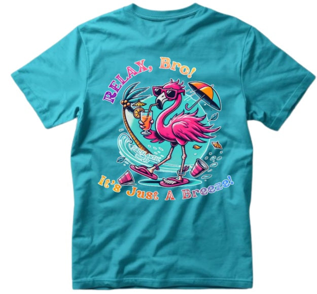SALTLANTIC™ Surf Co.  “RELAX, Bro! It’s Just a Breeze” Tee