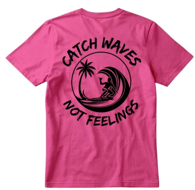 SALTLANTIC™ Surf Co. “Catch Waves, Not Feelings” Tee (Bro version)