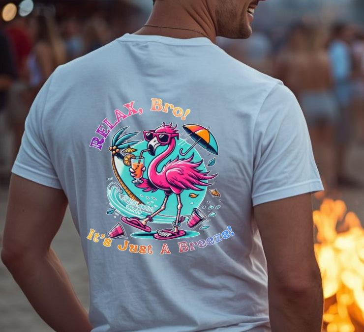 SALTLANTIC™ Surf Co.  “RELAX, Bro! It’s Just a Breeze” Tee