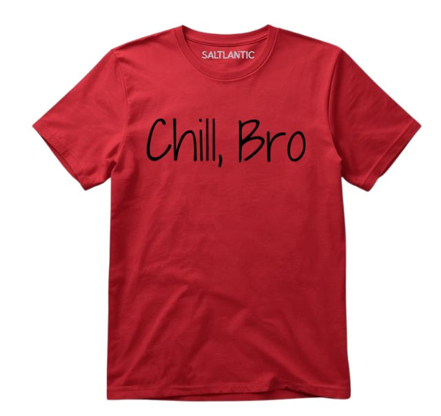 SALTLANTIC™ Surf Co.  “Chill, Bro” Tee