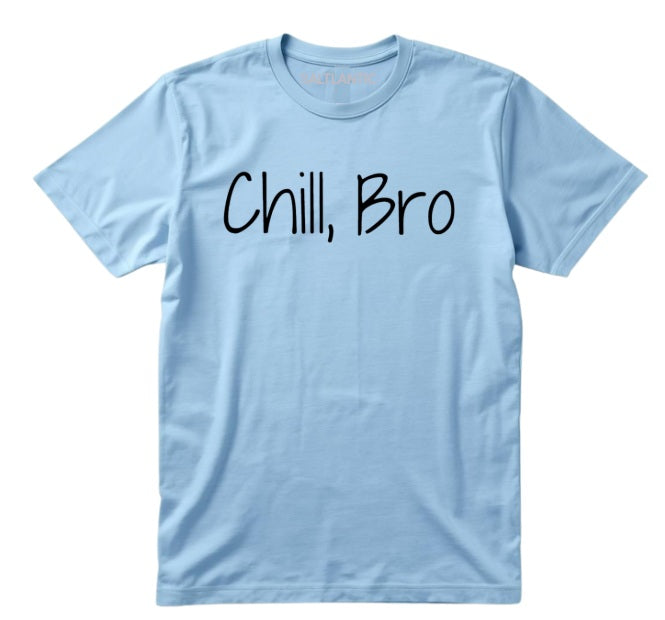 SALTLANTIC™ Surf Co.  “Chill, Bro” Tee
