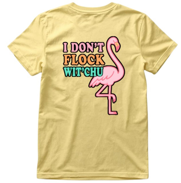 SALTLANTIC™ Surf Co.  “I Don’t Flock Wit’Chu” Flamingo Tee