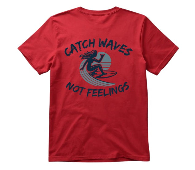SALTLANTIC™ Surf Co.  “Catch Waves, Not Feelings” Tee