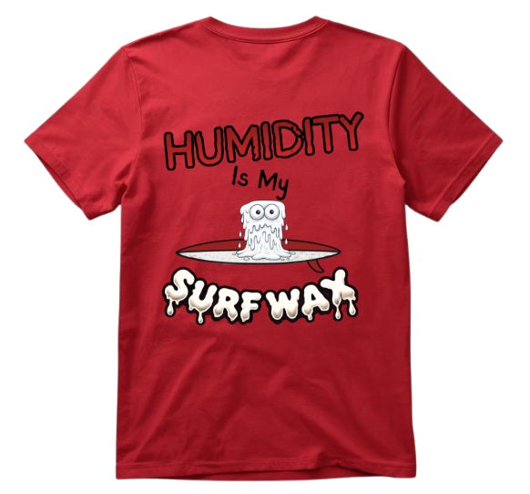 SALTLANTIC™ Surf Co. “Humidity is My Surf Wax” Tee