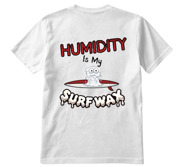 SALTLANTIC™ Surf Co. “Humidity is My Surf Wax” Tee